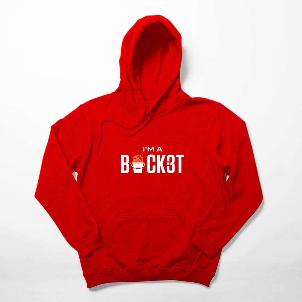 I'm A Bucket Hoodie - POINT 3 Basketball