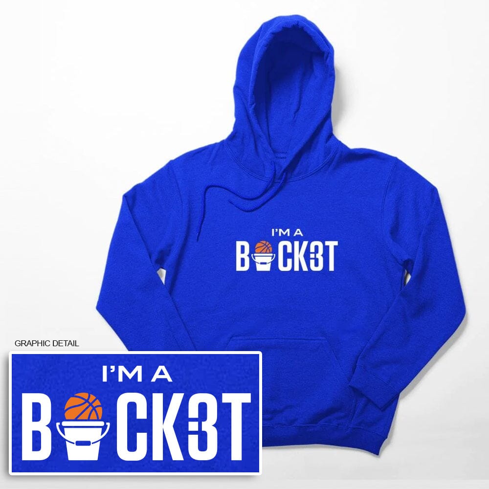 I&#39;m A Bucket Hoodie - POINT 3 Basketball